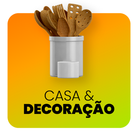 Casa & Decoração